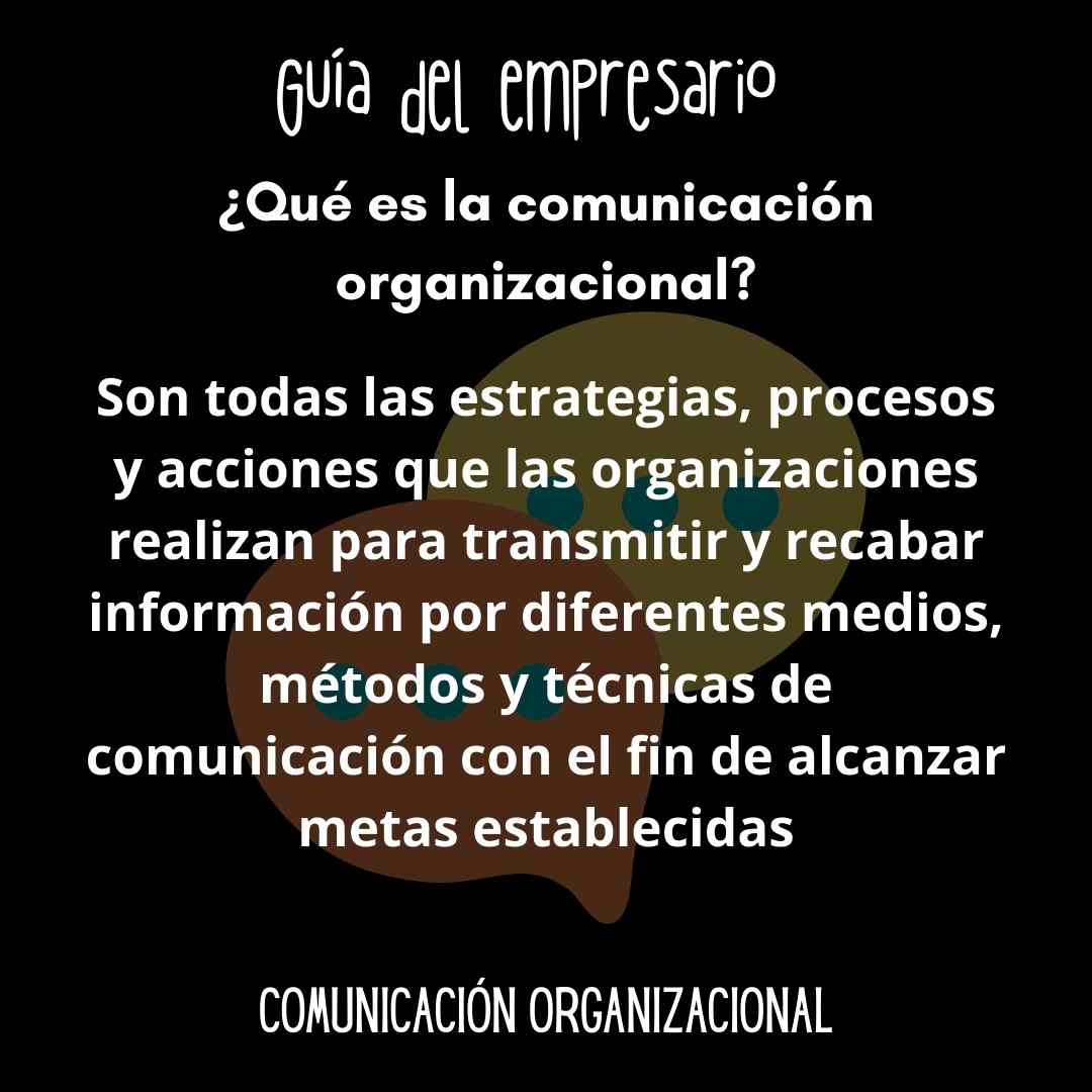 ¿Qué es la comunicación organizacional?