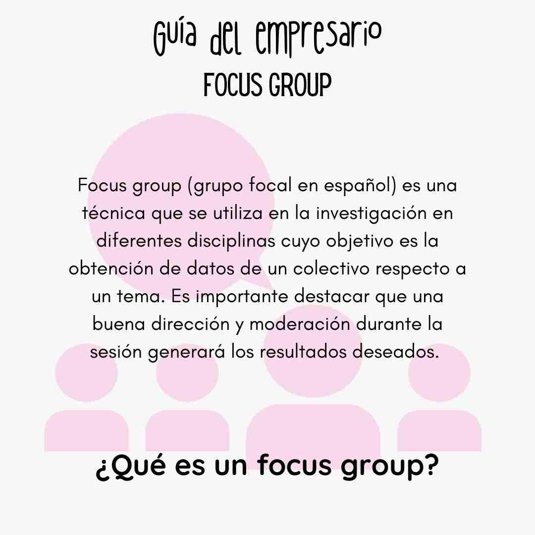 ¿Qué es un focus group?