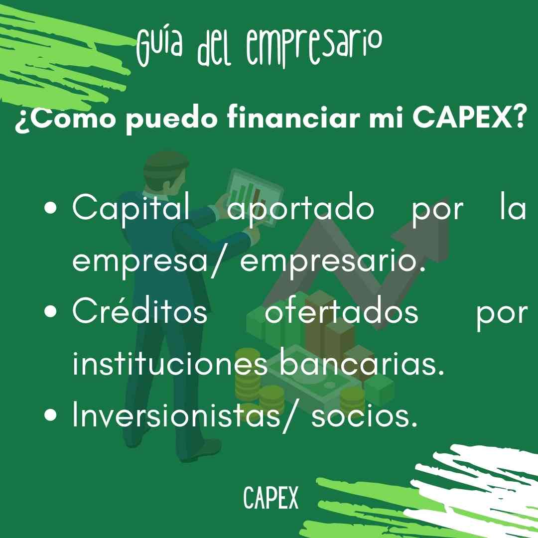 ¿Cómo puedo financiar mi CAPEX?