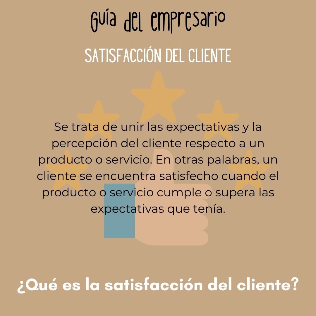 ¿Qué es la satisfacción del cliente?