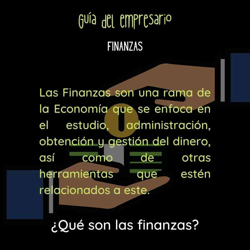 ¿Qué son las finanzas?