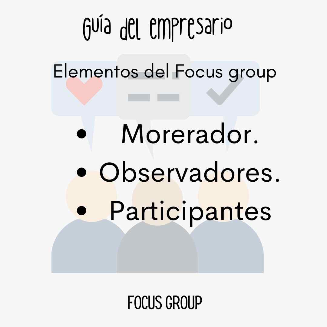 Elementos del Focus group